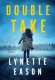 Double Take:  Lake City Heroes #1 